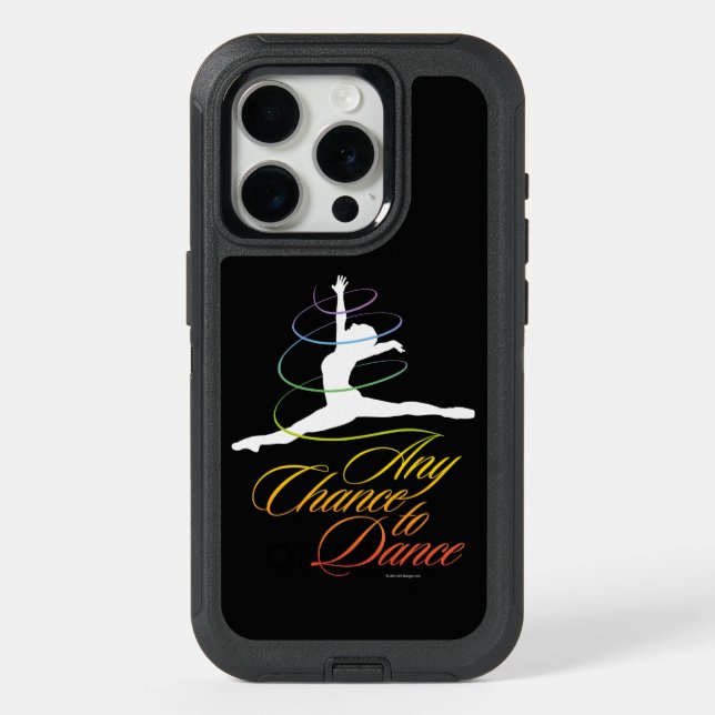 Any Chance To Dance iPhone 15 Pro Case (Back)