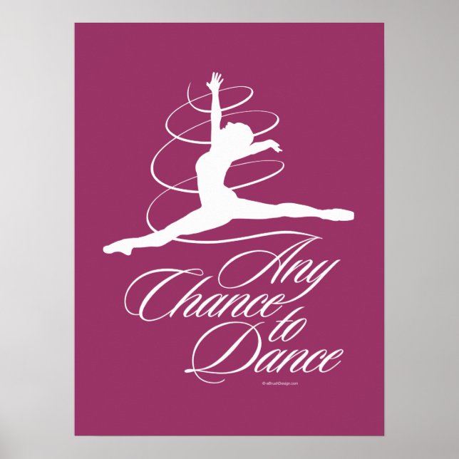 Any Chance To Dance Poster (Front)