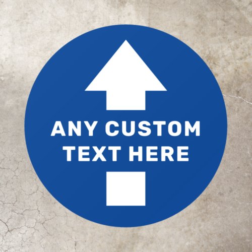 Any color arrow text circle directional blue white floor decals