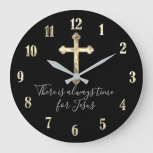 Any Color Gold Cross Always time for Jesus Large Clock