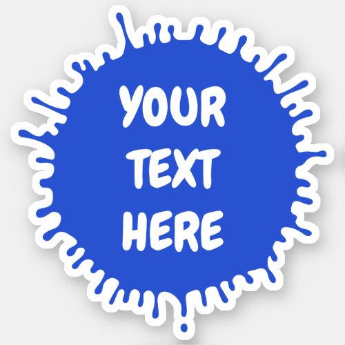 Any color paint splat custom text sticker