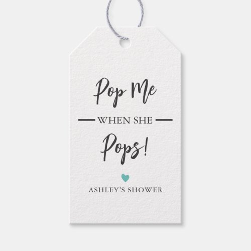 Any Color Pop Me When She Pops Baby Shower Gift Tags