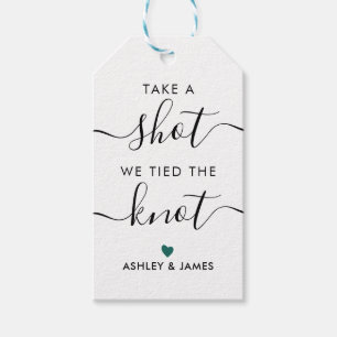 Any Color Take a Shot We Tied the Knot Wedding Gift Tags