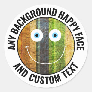 Any Custom Color, Background Text Happy Face (WHT) Classic Round Sticker