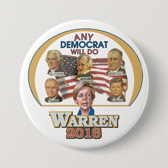 Any Democrat Will Do Pinback Button (Front)