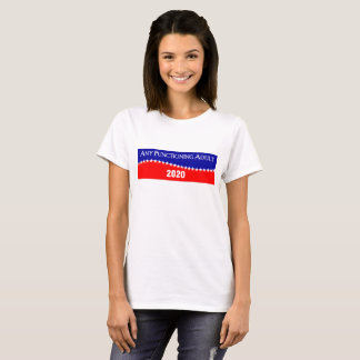 Any Functioning Adult 2020 T-Shirt