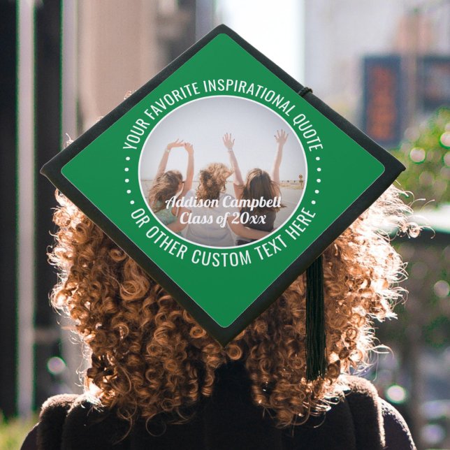 Any Inspirational Quote & Photo Green and White Graduation Cap Topper (Creator Uploaded)