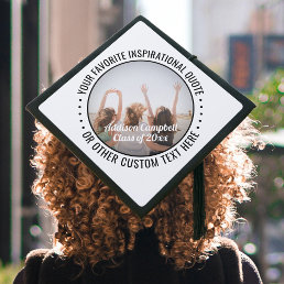Any Inspirational Quote &amp; Photo Modern Black White Graduation Cap Topper