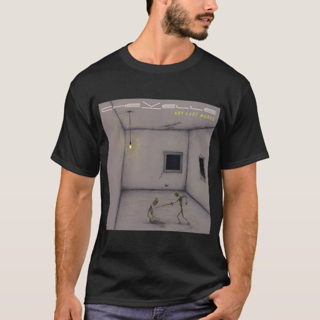Any last words T-Shirt (Front)