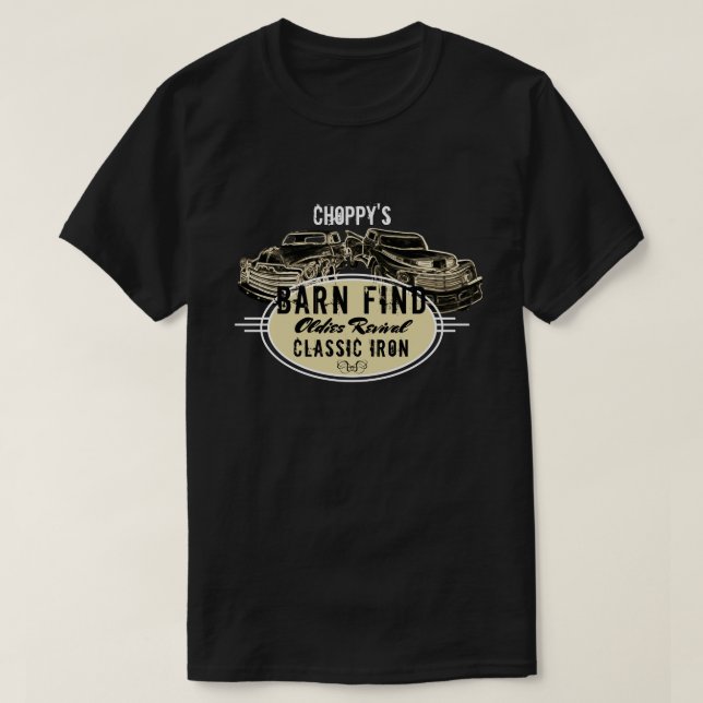 Any Name Barn Find Oldies Revival Classic Iron T-Shirt (Design Front)
