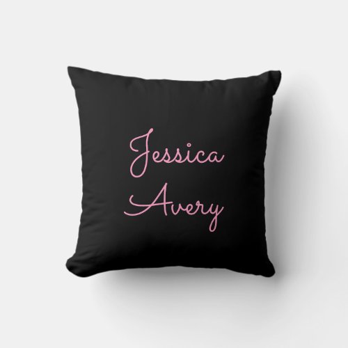 Any Name  Cool Editable Pink Script on Black Throw Pillow