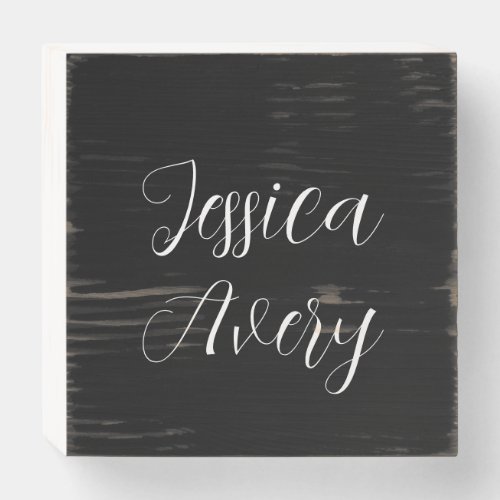 Any Name  Elegant Editable White Script on Black Wooden Box Sign