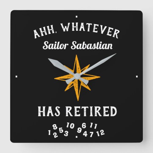 Any name Sailor Has Retired Any Name Star Black Square Wall Clock
