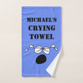 Any Occasion Crying Towel by WRAPPED_TOO_TIGHT at Zazzle