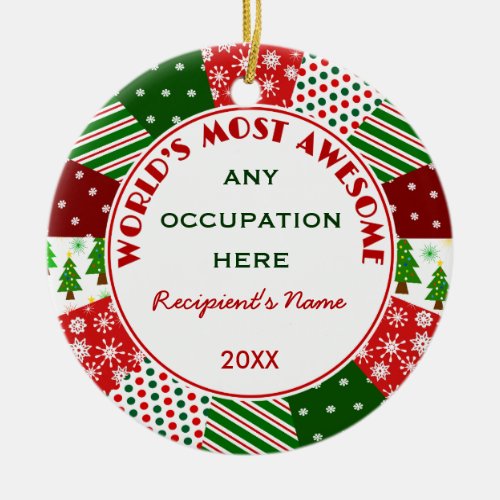 Any Occupation or Name Christmas gift Ceramic Ornament
