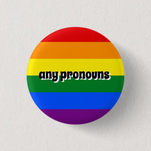 "Any Pronouns" Badge Button