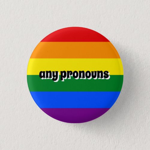 Any Pronouns Badge Button