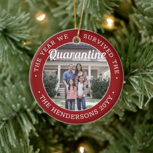 Any Text 2 Photo Funny Covid Quarantine Red White Ceramic Ornament