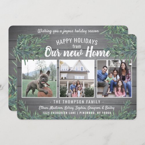 Any Text 4 Photo New Home Farmhouse Gray Wood Pine Holiday Card - Share the joyful news of your new home as well as four of your favorite photos with an elegant holiday moving announcement card. All text on this template is simple to customize to include any wording, such as Merry Christmas, Happy Holidays, Seasons Greetings, Cheers to the New Year etc. (IMAGE PLACEMENT TIP: An easy way to center a photo exactly how you want is to crop it before uploading to the Zazzle website.) The modern farmhouse style design features a rustic grey faux wood background, festive watercolor pine greenery, chic handwritten style script typography, and 4 pictures of your choice. Family and friends will love displaying this elegant personalized change of address card.