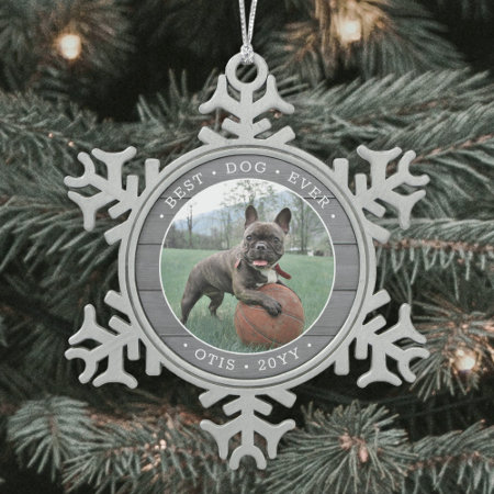Any Text Best Dog Ever Simple Photo Gray Faux Wood Snowflake Pewter Ch