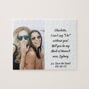 Any Text Bridesmaid / Maid of Honor Proposal Photo Jigsaw Puzzle