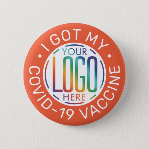Any Text Business Logo Covid Vaccine Orange Border Button