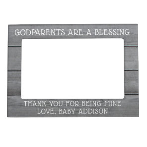 Any Text Godparents Thank You Picture Faux Wood Magnetic Frame