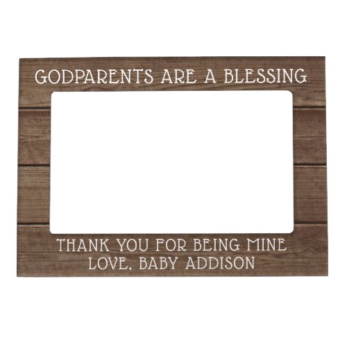 Any Text Godparents Thank You Rustic Faux Wood Magnetic Frame