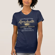 Any Text Graduate Congratulations Navy Gold White T-Shirt