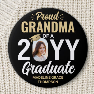 Any Text & Graduate Photo Proud Grandma Black Gold Button