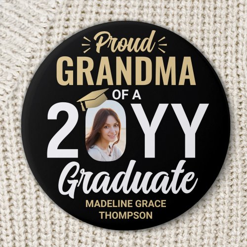 Any Text  Graduate Photo Proud Grandma Black Gold Button