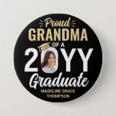 Any Text & Graduate Photo Proud Grandma Black Gold Button (Front)
