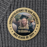 Any Text Graduation Photo Congrats Black and Gold Button<br><div class="desc">Say congratulations and show your pride for the graduate with cool customized photo buttons / badges. (IMAGE PLACEMENT TIP: An easy way to center a photo exactly how you want is to crop it before uploading to the Zazzle website.) All text is simple to personalize with name, class year, school,...</div>