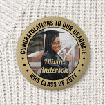 Any Text Graduation Photo Congrats Black and Gold Button<br><div class="desc">Say congratulations and show your pride for the graduate with cool customized photo buttons / badges. (IMAGE PLACEMENT TIP: An easy way to center a photo exactly how you want is to crop it before uploading to the Zazzle website.) All text is simple to personalize with name, class year, school,...</div>