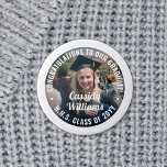 Any Text Graduation Photo Congratulations Modern Button<br><div class="desc">Say congratulations and show your pride for the graduate with cool customized photo buttons / badges. (IMAGE PLACEMENT TIP: An easy way to center a photo exactly how you want is to crop it before uploading to the Zazzle website.) All text is simple to personalize with name, class year, school,...</div>