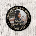 Any Text Graduation Photo Elegant Black and Gold Button<br><div class="desc">Say congratulations and show your pride for the graduate with cool customized photo buttons / badges. (IMAGE PLACEMENT TIP: An easy way to center a photo exactly how you want is to crop it before uploading to the Zazzle website.) All text is simple to personalize with name, class year, school,...</div>