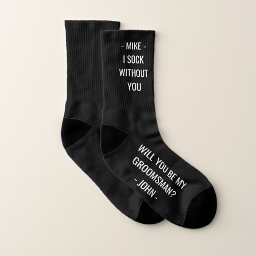 Any Text Groomsmen  Best Man Proposal Funny Black Socks
