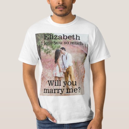 Any Text Marriage Proposal Photo Marry Me White T_Shirt