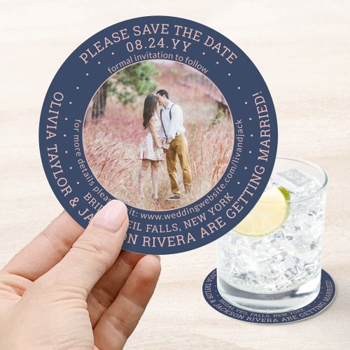 Any Text Wedding Save the Date Photo Navy and Pink Round Paper Coaster