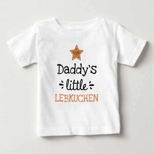 Any Texts Little Lebkuchen Baby T_Shirt