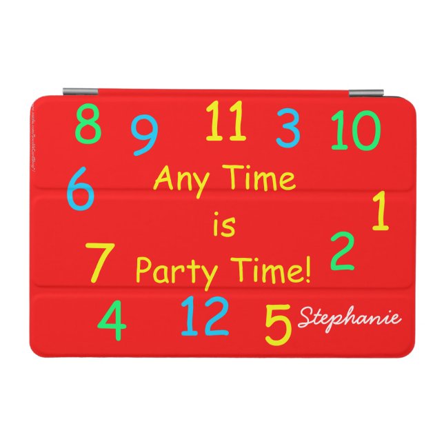 Any Time is Party Time Red Clock Customized iPad Mini Cover (Horizontal)