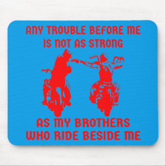 Any Trouble Before Me Is Not As Strong As My Mouse Pad