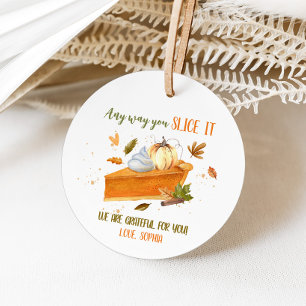 Any way you Slice It Pumpkin Thanksgiving Round Favor Tags