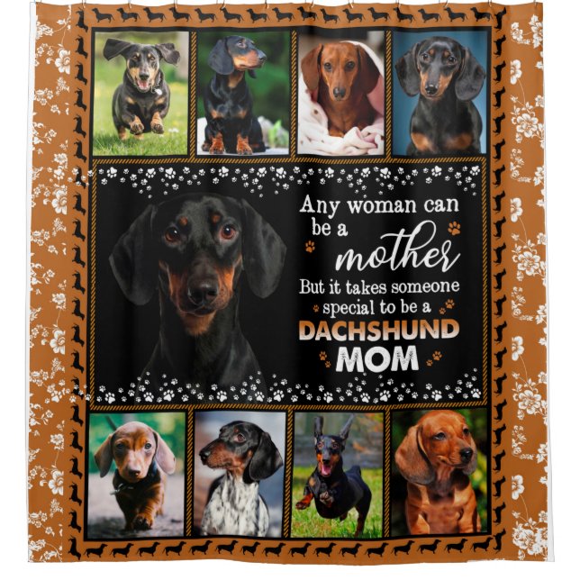 Any Woman Can Be A Dachshund Mom Blanket Shower Curtain (Front)