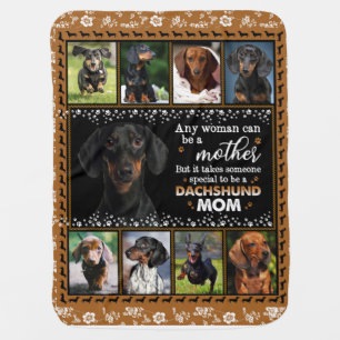Any Woman Can Be A Dachshund Mom Dog Love Blanket