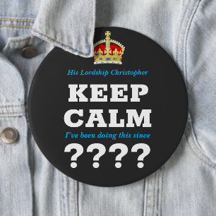 Any Year Keep Calm Add Message Milestone Birthday Button