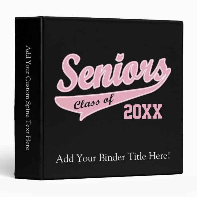 Any Year, Senior Class Pink/Black Graduation 3 Ring Binder (Front/Spine)