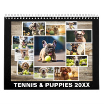 Any year Tennis and Puppies