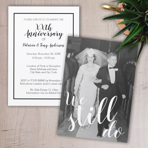 ANY YEAR - Wedding Anniversary & Photo We Still Do