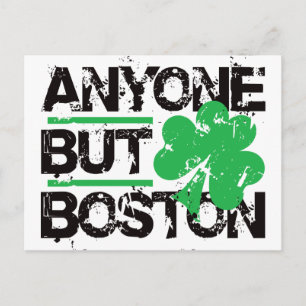 Anyone But Boston! Postcard